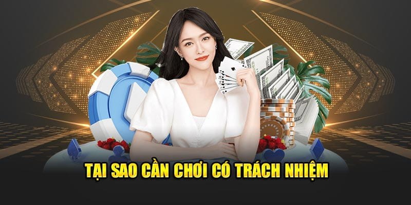 Chơi có trách nhiệm và lợi ích thiết thực